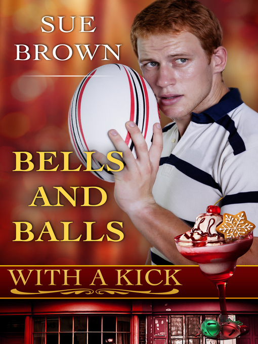 Title details for Bells and Balls by Sue Brown - Available